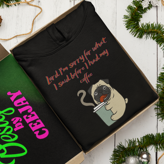 Coffee Dog – Lord I’m Sorry Funny Faith Hoodie