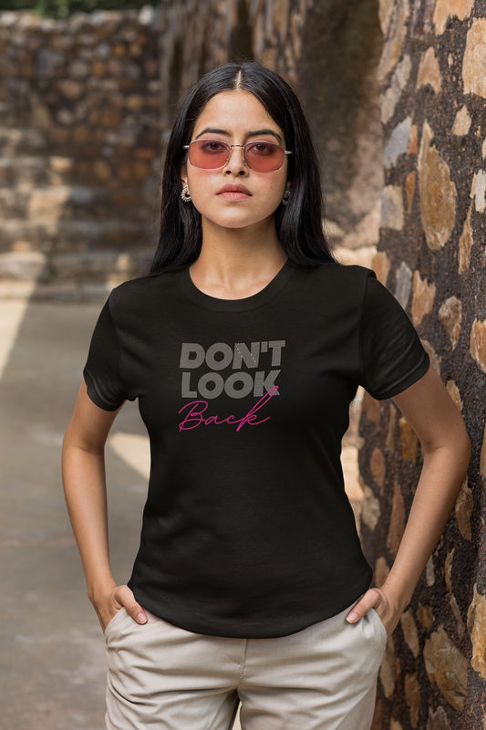 Don’t Look Back – Motivational Adult T-Shirt Design