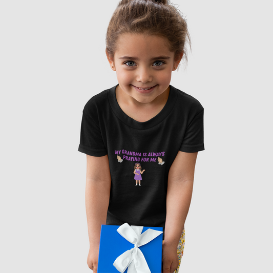 My Grandma Is Always Praying For Me – Girls’ Faith T-Shirt